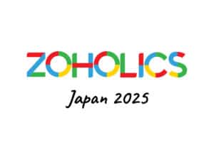 ZOHOLICS Japan 2025 開催決定